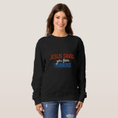 Jesus Rette dir vom Denken Atheist Freethinkers Sweatshirt (Vorne ganz)