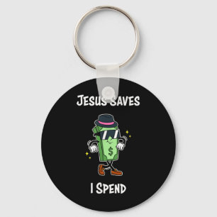 Jesus Rette, ich verbringe Shirt Funny Christliche Schlüsselanhänger