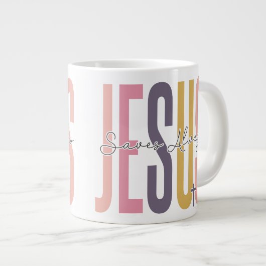 Jesus rette immer Jumbo-Tasse (Vorderseite Rechts)