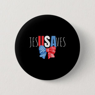 Jesus Rette Jesusaves Usa American Flag Patriotic Button