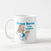 Jesus rette mit Coupons Kaffeetasse (Links)