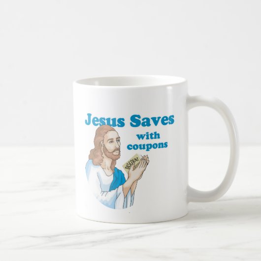 Jesus rette mit Coupons Kaffeetasse (Rechts)
