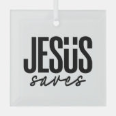 JESUS RETTE ORNAMENT AUS GLAS (Vorderseite)