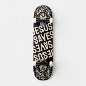 Jesus Rette Skateboard (Vorderseite)