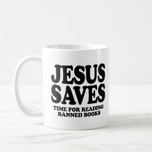 Jesus rette Zeit für das Lesen verbotener Bücher Kaffeetasse (Links)