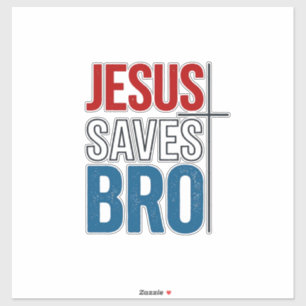 Jesus rettet Bro Christliche Typografie T-Shirt De Aufkleber