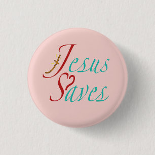 Jesus rettet christliches Zitat Button