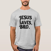 Jesus rettet, das Shirt Bro Männer (Vorderseite)