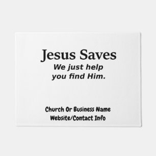 Jesus rettet - wir helfen Ihnen gerade, ihn zu Fußmatte