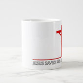 Jesus Rettete mein Leben - Extra große Kaffee-Tass Jumbo-Tasse (Vorderseite)