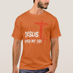 Jesus Rettete mein LebenshemdJesus Liebe Me Hemd T-Shirt