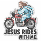Jesus Rides with Me Aufkleber (Vorderseite)