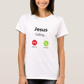 Jesus rief das eingehende Telefon für Christlich T-Shirt