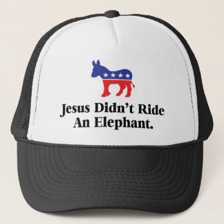 Jesus ritt keinen Elefanten - Demokratische Partei Truckerkappe