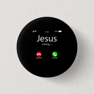 Jesus ruft Christlich Button