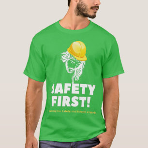 Jesus Safety Erster Welttag für Sicherheit und Ges T-Shirt