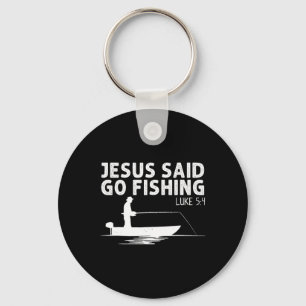 Jesus sagte geh fischen Christus Christlicher Fisc Schlüsselanhänger