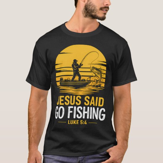 Jesus sagte geh fischen T-Shirt (Vorderseite)