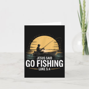 Jesus sagte Go Fischen Christliche Fisherman Bibel Karte