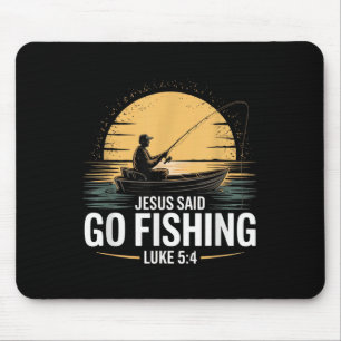 Jesus sagte Go Fischen Christliche Fisherman Bibel Mousepad