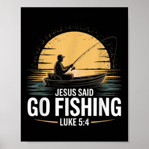 Jesus sagte Go Fischen Christliche Fisherman Bibel Poster