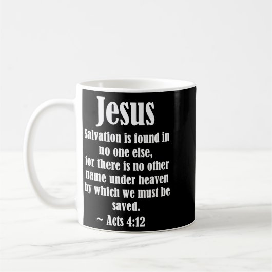 Jesus Salvation Acts 4 12 Christian Scripture Bibl Kaffeetasse (Links)
