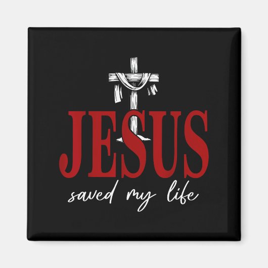 Jesus Saved My Life Cross Faith Christian Religiou Magnet (Vorne)
