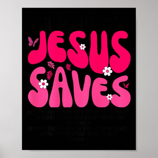 Jesus Saves Bible Verse Christian Faith Religious Poster (Vorne)