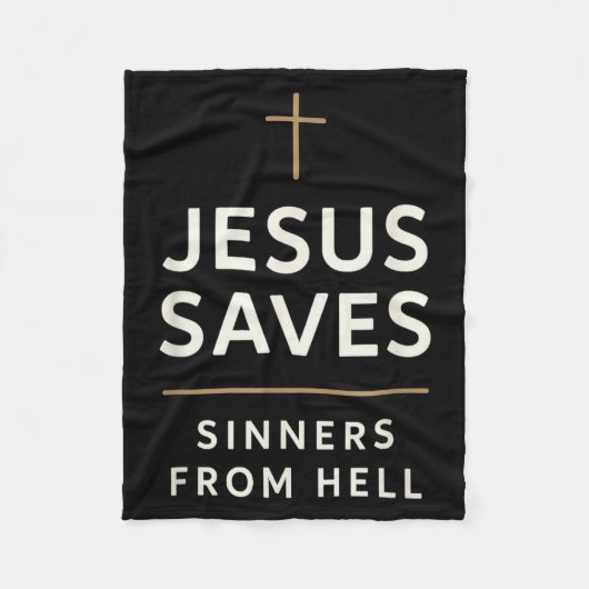 Jesus Saves Sinners From Hell Evangelistic Gospel  Fleecedecke (Vorderseite)