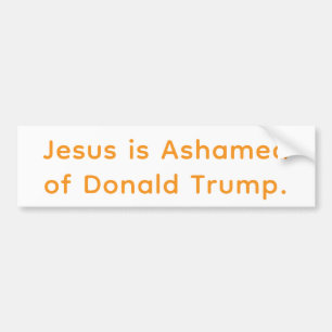 Jesus schämt sich für Trump Hankamer Artjunkhaus F Autoaufkleber