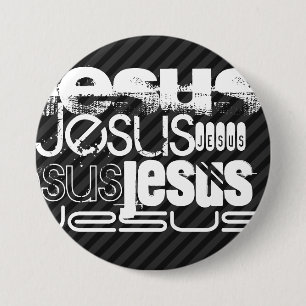 Jesus; Schwarz und Dunkelgrau Streifen Button