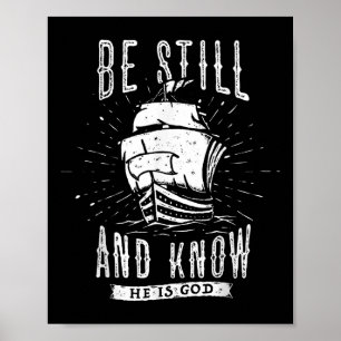 Jesus sei still und ich weiß, dass ich Gott Christ Poster