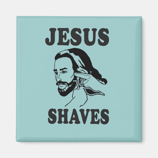JESUS SHAVES MAGNET (Vorne)