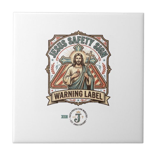 Jesus-Sicherheitsschild Warnschild Jesus-Sicherhei Fliese (Vorderseite)