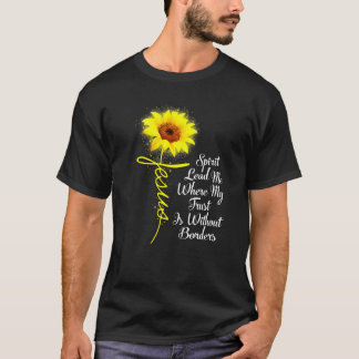 Jesus Sonnenblumengeist führt mich dahin, wo mein  T-Shirt