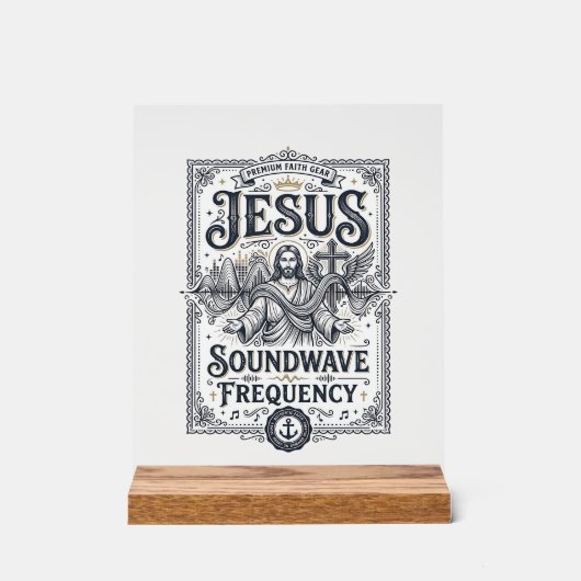Jesus Soundwave Frequenz Jesus Soundwave Frequenz Acrylschild (Vorderseite)