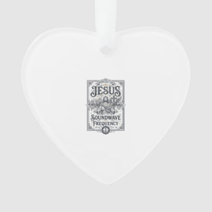 Jesus Soundwave Frequenz Jesus Soundwave Frequenz Ornament
