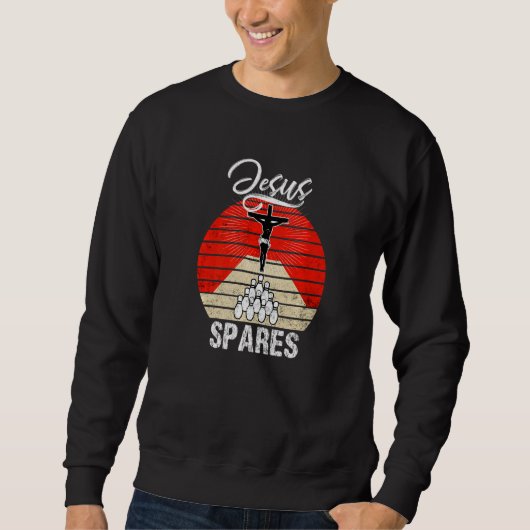 Jesus spares Bowling Art Cool Bowl Hobbies Bo Sweatshirt (Vorderseite)