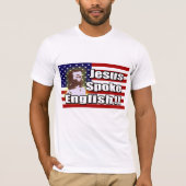 Jesus sprach Englisch! Gewerkschafts-T - Shirt (Vorderseite)