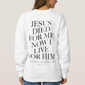 Jesus starb für mich | Christliches ästhetisches A Sweatshirt (Rückseite)