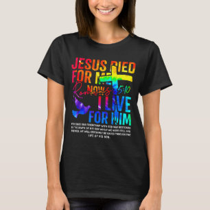 Jesus starb für mich, jetzt lebe ich für ihn Chris T-Shirt