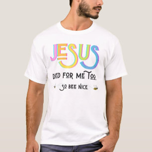 Jesus starb für mich zu Osterfrühlingssäule Hummel T-Shirt