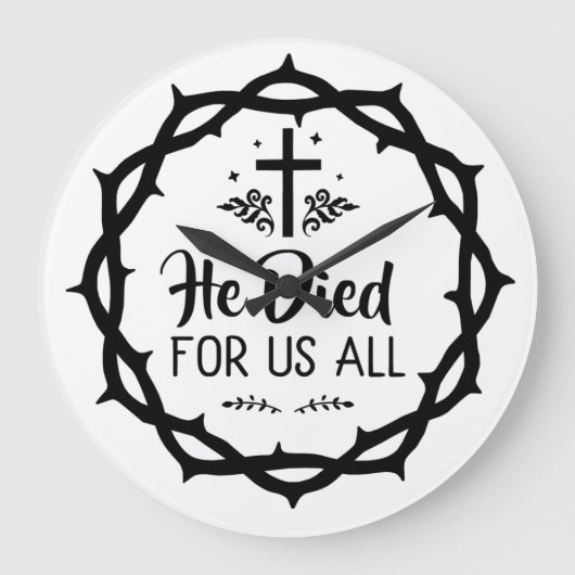 Jesus starb für uns alle große wanduhr (Vorderseite)