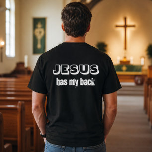 Jesus steht hinter mir Schwarz-Weiß-Christlich T-Shirt