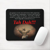 Jesus. Tah Dah!!! Mousepad (Mit Mouse)