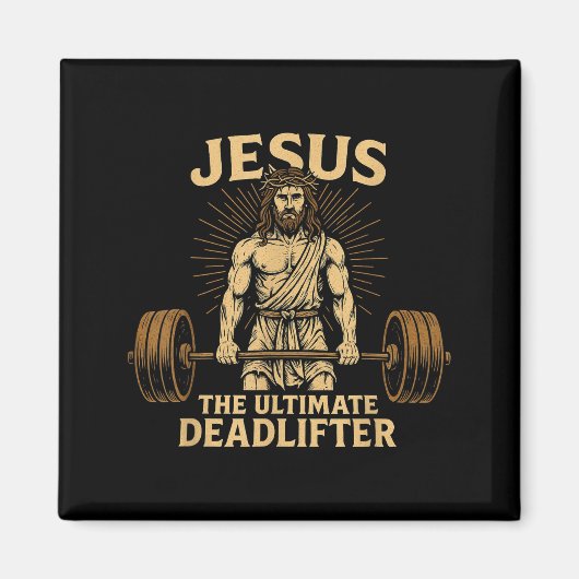 Jesus The Deadlifter Christian Fitness Magnet (Vorne)