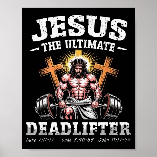 Jesus The Deadlifter - Jesus Deadlifting Christian Poster (Vorne)