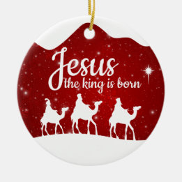 Jesus the King is Born Divine Passage ⛪️ 🎄 Keramik Ornament