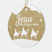 Jesus the King is Born Divine Passage ⛪️ 🎄 Keramik Ornament (Links)