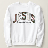 Jesus the reason for the season Christmas  Sweatshirt (Design vorne)